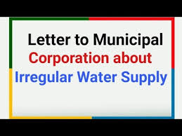 Your letter of complaint should follow the standard composition format for a formal letter. Formal Letter Writing How To Write A Letter To Municipal Corporation About Irregular Water Supply Youtube