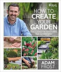 Your Garden By Adam Frost