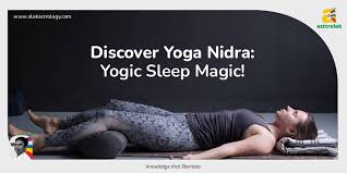 yoga nidra art of yogic sleep for deep