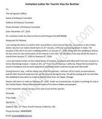 Sachin gupta 27 sardar society navrangpura ahmedabad 380 009 india. Sample Invitation Letter For Tourist Visa For Brother In 2021 Lettering Letter Writing Examples Application Letter Sample