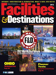 Facilities Destinations 2012 Mid Market Review By