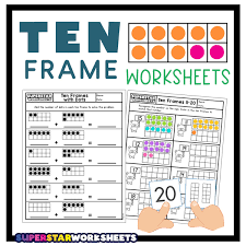 ten frame worksheets superstar worksheets