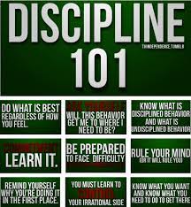 No points for guessing, the answer is discipline. Discipline 101 Discipline Quotes Self Discipline Discipline