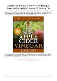 Here's a top 10 list: Apple Cider Vinegar Cures Uses And Recipes For Weight Loss And A Healthy Diet Pdf