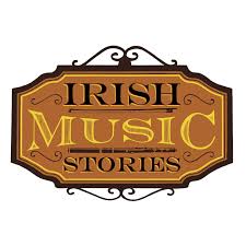 Irish Music Stories Podcast