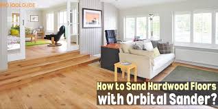 how to sand hardwood floors with