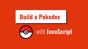 Build a Pokedex with Vanilla HTML, CSS, and JavaScript - YouTube