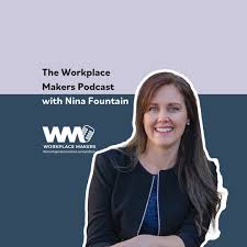 Workplace Makers Podcast