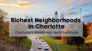 richest neighborhoods in charlotte