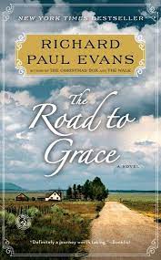 Richard paul evans wrote his story and gave his friends and family a copy as a gift for christmas. The Road To Grace Ebook By Richard Paul Evans Rakuten Kobo Richard Paul Evans Books Book Worth Reading