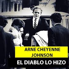 174 people named arne johnson living in the us. Arne Cheyenne Johnson El Caso Que Inspiro Al Conjuro 3 Relatos Para No Dormir Podcasts On Audible Audible Com
