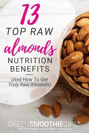 13 top raw almonds nutrition benefits