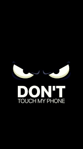 dont touch my phone hd wallpaper