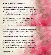 talent or genius poem by ramesh t a