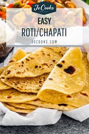 roti chapati indian flat bread jo cooks