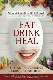 eat drink heal by gregory a buford