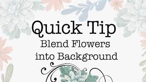 blend flowers into background