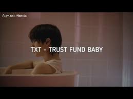 txt 투모로우바이투게더 trust fund