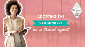 adopting the ceo mindset as a travel