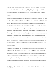 formative essay what is glaucon s challenge to socrates how does it formative essay what is glaucon s challenge to socrates how does it compare that of thrasymachus what is the point of the story of gyge s ring since