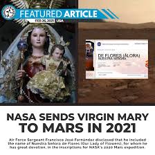 HugotSeminarista - HugotSeminarista Feature: NASA SENDS VIRGIN MARY TO MARS  IN 2021 February 26, 2021 | 1:00 PM On 18 Feb 2021, NASA's 2020 Mars  expedition landed the Perseverance Rover on the
