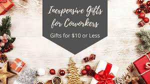 inexpensive gift ideas for coworkers