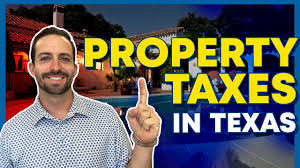 property ta in texas explained