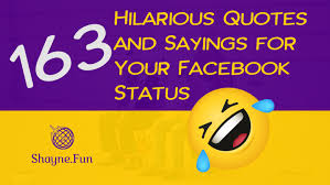 sayings for your facebook status