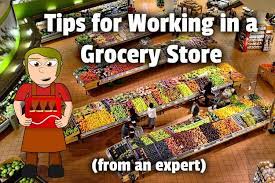 tips for working in a grocery
