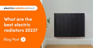 What Are The Best Electric Radiators 2023