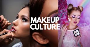 makeup culture definition explanation