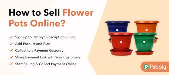how to sell flower pots step