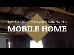 mobile home sagging ceiling repair