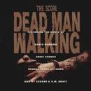 Dead Man Walking: The Score