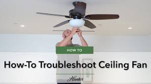 how to fix a ceiling fan hunter fan