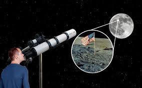 telescopes to see if the moon landings