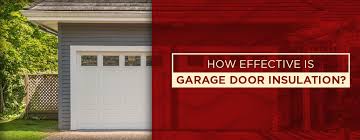 Garage door insulation can make your life warmer, cooler, and quieter. Insulating Your Garage Door How Effective Is It