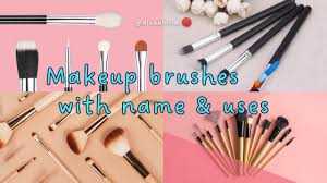 makeup brushes with names uses makeup