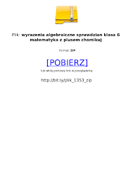 wyrazenia algebraiczne sprawdzian klasa 6 matematyka z plusem chomikuj -  Pobierz pdf z Docer.pl