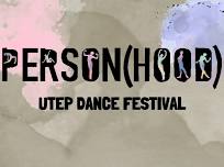 UTEP Theatre & Dance: Person