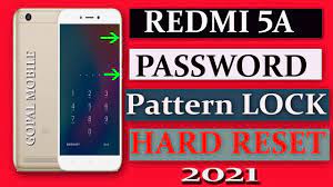 Xiaomi mi and redmi users now can. Hard Reset Xiaomi Redmi 5a Redmi 5a Pattren Unlock Redmi 5a Password Unlock Mi 5a Password Remove For Gsm