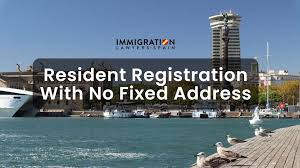 resident registration with no fixed address