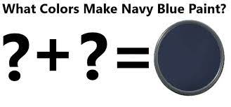 Make Navy Blue Paint Color Mixing