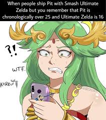 When people ship Pit with Smash Ultimate Zelda but you remember that Pit is  chronologically over 25 and Ultimate Zelda is 16 WW, WT KARBu' II - iFunny