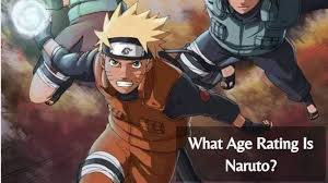 what age rating is naruto is it