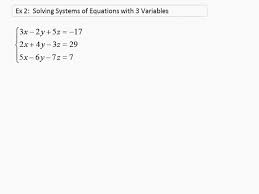Solving Systems Of Equations With Three