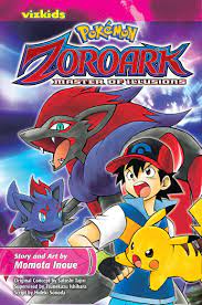 Pokémon: the Movie: Zoroark: Master of Illusions: Volume 1 (Pokémon the  Movie (manga)) : Tajiri, Satoshi, Ishihara, Tsunekazu, Sonoda, Hideki,  Inoue, Momota: Amazon.in: Books