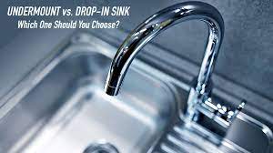 undermount vs drop in sink which one