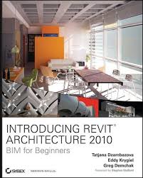 Introducing Revit Architecture 2010