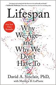 Lifespan Why We Age_and Why We Dont Have To David A